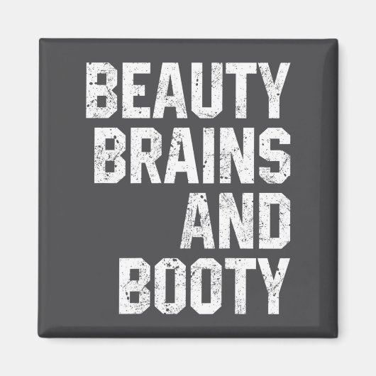Funny Beauty And Booty Leg Day Gym Workout Quote F Magneet (Voorkant)