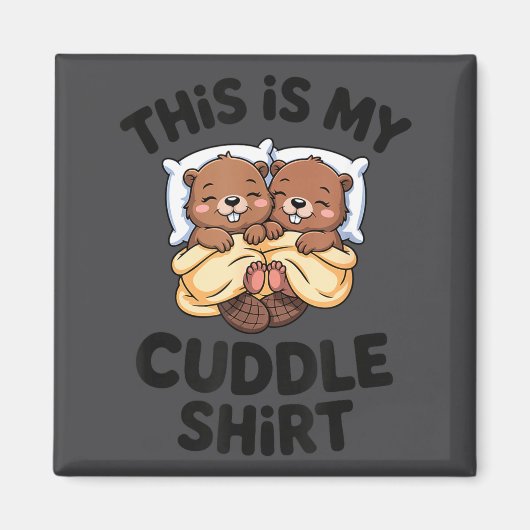 Funny Beaver Couple This Is My Cuddle  Magneet (Voorkant)
