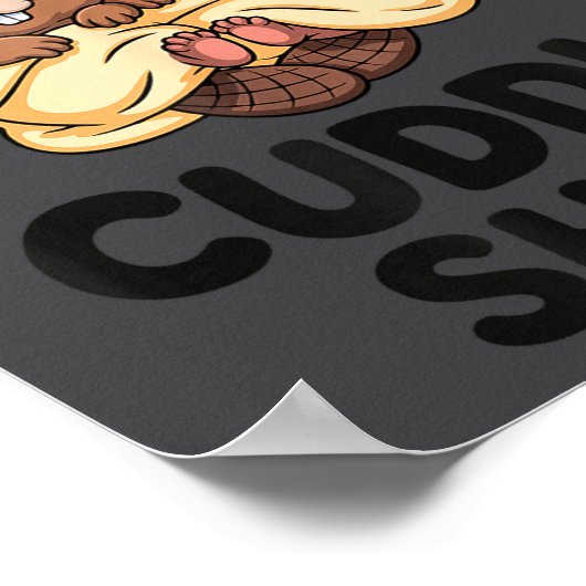 Funny Beaver Couple This Is My Cuddle  Poster (Hoek)