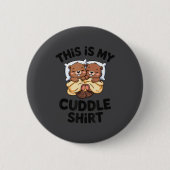 Funny Beaver Couple This Is My Cuddle  Ronde Button 5,7 Cm (Voorkant)
