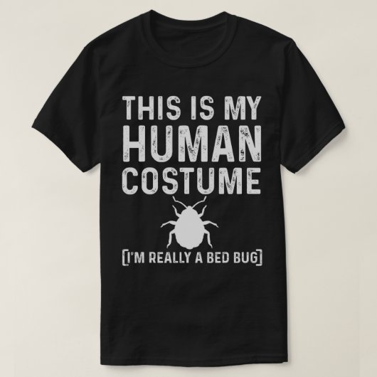 Funny Bed Bug Costume Parasite Hunter T-Shirt (Design voorkant)