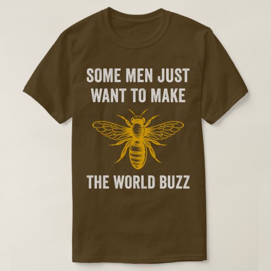 Funny Bee Maak de Wereld Buzz Bijenteelt T-shirt (Design voorkant)