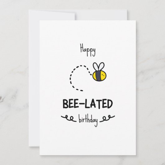 Funny Bee Pun Belated Birthday Kaart (Voorkant)
