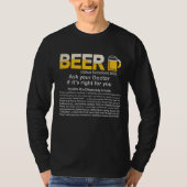 Funny Beer, Ask your Doctor if it's right t-shirt (Voorkant)