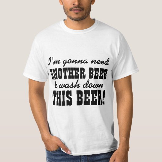 Funny Beer Drink Humor T-shirt (Voorkant)