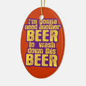 Funny Beer Drink Keramisch Ornament (Links)
