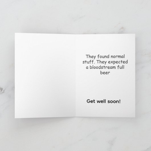 Funny beer drinker get well kaart (Binnen)