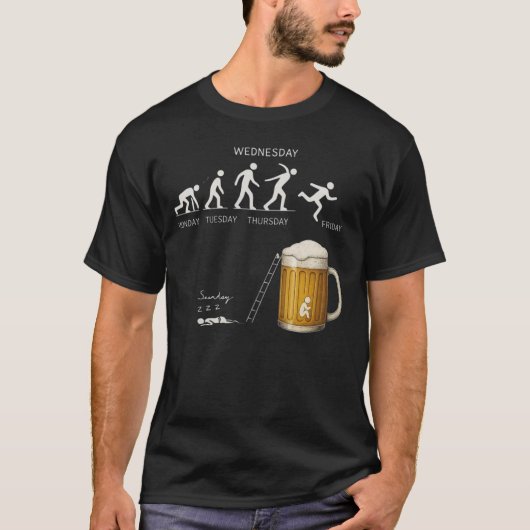 Funny Beer Evolution Workweek Drinking Humor  T-shirt (Voorkant)