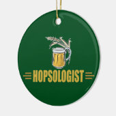 Funny Beer Home Brewer Craft Humoureuze Hopsologis Keramisch Ornament (Links)