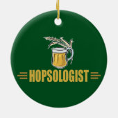 Funny Beer Home Brewer Craft Humoureuze Hopsologis Keramisch Ornament (Achterkant)