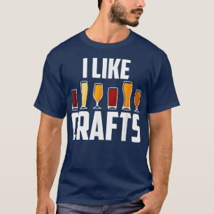 Funny Beer Lovers Hobby Craft Humor Beer Drink I L T-shirt