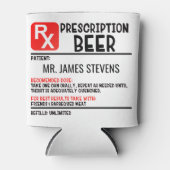 Funny Beer Prescription Persoonlijke naam Blikjeskoeler (Voorkant)