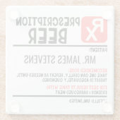 Funny Beer Prescription Persoonlijke naam Glazen Onderzetter (Achterkant)