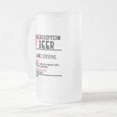 Funny Beer Prescription Persoonlijke naam Matglas Bierpul (Voorkant links)