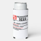 Funny Beer Prescription Persoonlijke naam Seltzer Blikjeskoeler (Seltzer Voorkant)