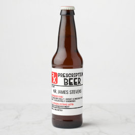 Funny Beer Prescription Script Persoonlijke naam Bier Etiket