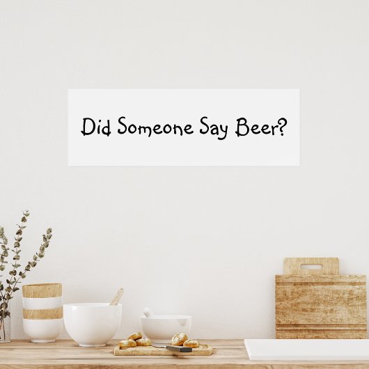 Funny Beer Quote Poster (Keuken)