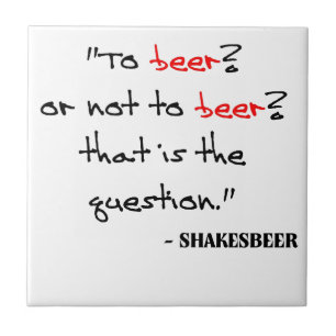 Funny Beer Quote Tegeltje