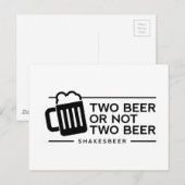 Funny Beer "Two beer or not Two Beer" Briefkaart (Voorkant / Achterkant)