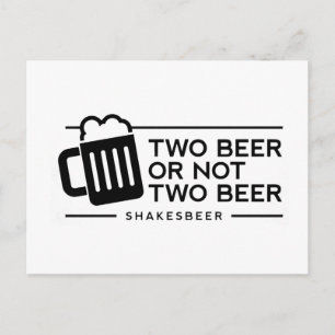 Funny Beer "Two beer or not Two Beer" Briefkaart