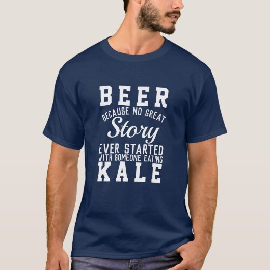 Funny Beer Versus Kale Wisdom Quote Text Wordart T-shirt (Voorkant)