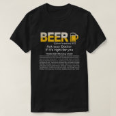 Funny Beer, vraag uw dokter of het goed is Funny. T-shirt (Design voorkant)