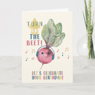 Funny Beet Birthday Card – Turn Up the Beet Kaart