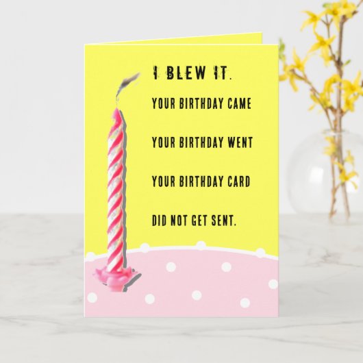 Funny Belated Birthday Kaart (Gele Bloem)