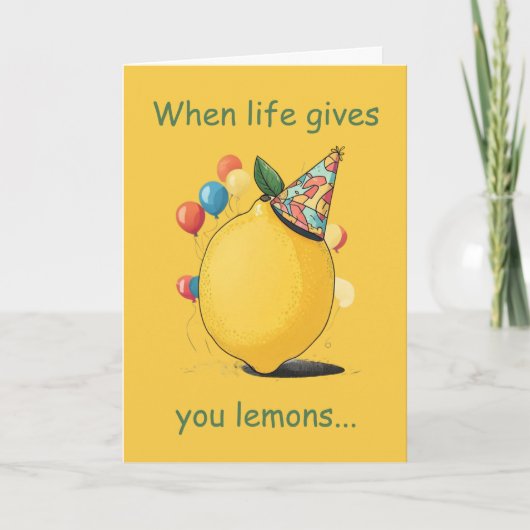 Funny Belated Birthday Message: Lemon Theme Kaart (Voorkant)