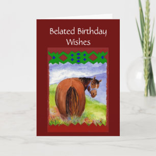 Funny Belated Birthday Wishes, Horses Behind, Kaart