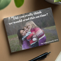 Funny Belated Kerstfamilie Foto Sarcastic