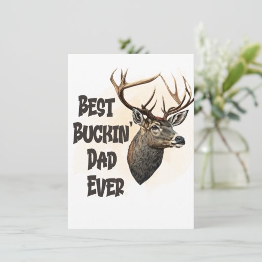 Funny Best Buckin Dad Ever Kaart (Staand voorkant)
