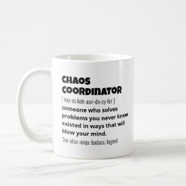 Funny Best Chaos Coordinator Definition Koffiemok