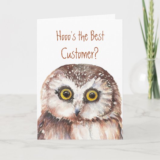 Funny Best Customer? Dank u Wise Owl Humor Bedankkaart (Voorkant)