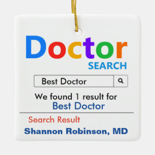 Funny Best Doctor Search Keramisch Ornament