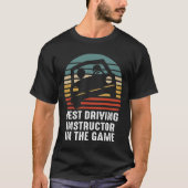 Funny Best Driving Instructor Student Driver Permi T-shirt (Voorkant)