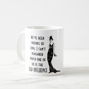 Funny Best Friend BAD INFLUENCE Quote Humor Gift Koffiemok