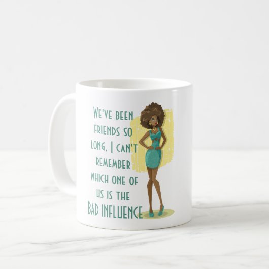 Funny Best Friend BAD INFLUENCE Quote Humor Gift Koffiemok (Voorkant links)
