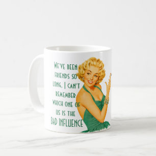 Funny Best Friend BAD INFLUENCE Quote Humor Gift Koffiemok