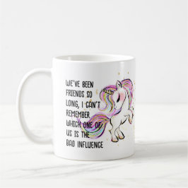 Funny Best Friend BAD INFLUENCE Unicorn Dancing Koffiemok