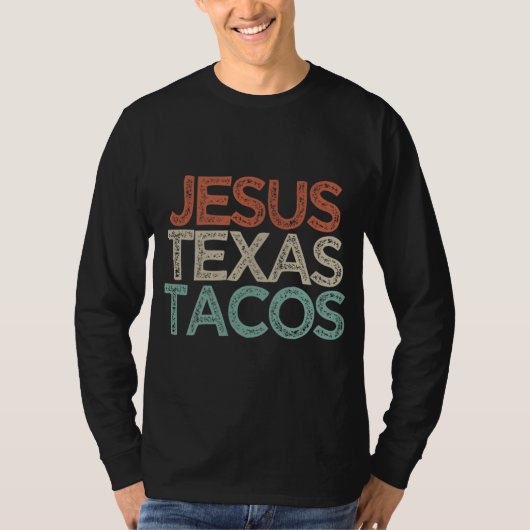 Funny Best Friend Gift Jesus Texas Tacos T-shirt (Voorkant)
