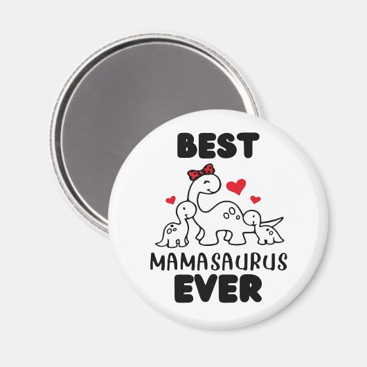Funny Best Mamasaurus Ever Magnet (Voorkant / Achterkant)