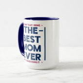Funny Best Mom Ever Modern Quote Navy Blue Red Mok (Voorkant links)