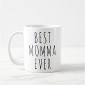 Funny Best Momma Ever Mother's Day  Koffiemok (Links)