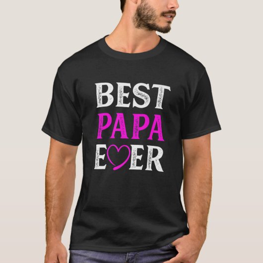 Funny Best Papa Ever Matching Family Valentijns Da T-shirt (Voorkant)