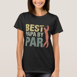 Funny Best Papa van Par Vaderdag Golf Gift Gran T-shirt