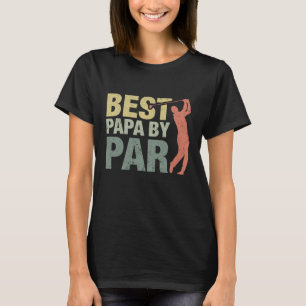 Funny Best Papa van Par Vaderdag Golf Gift Gran T-shirt