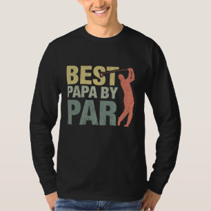 Funny Best Papa van Par Vaderdag Golf Gift Gran T-shirt