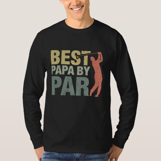 Funny Best Papa van Par Vaderdag Golf Gift Gran T-shirt (Voorkant)