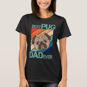 Funny Best Pug Pap Ever Art voor Pug Dog Pet Lover T-shirt